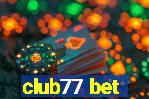 club77 bet